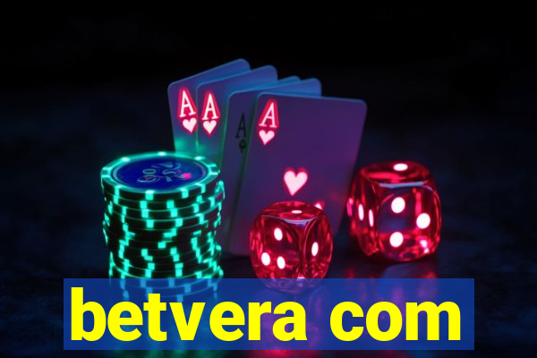 betvera com